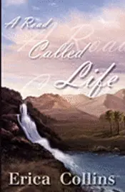 Erica Collins - A Road Called Life, Häftad. Tillgänglighet: Lägg i varukorg