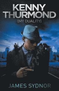 bokomslag Kenny Thurmond: My Duality