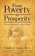 bokomslag From Poverty to Prosperity: A Ghetto Exit Strategy as a Rite of Passage