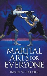 Martial Arts for Everyone 1