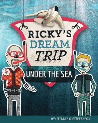 William Stevenson - Ricky's Dream Trip Under the Sea, Häftad. Tillgänglighet: Tillfälligt slut