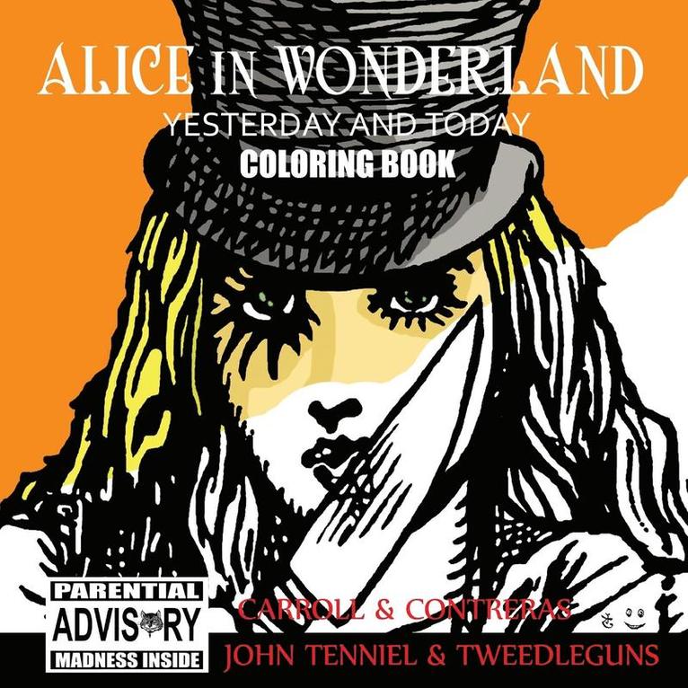 Alice in Wonderland Yesterday and Today Coloring Book 1