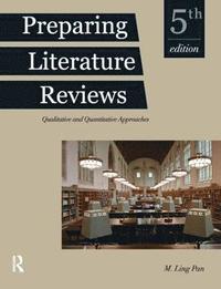 bokomslag Preparing Literature Reviews: Qualitative and Quantitative Approaches