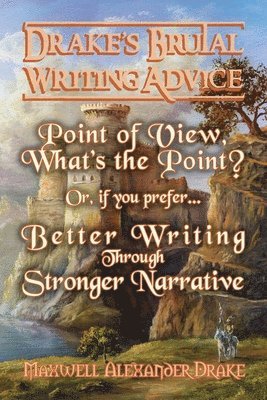 Better Writing through Stronger Narrative 1