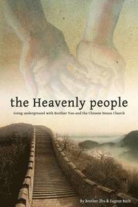 bokomslag The Heavenly People
