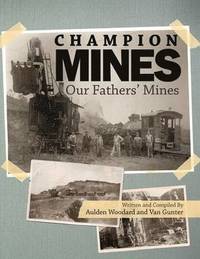 bokomslag Champion Mines