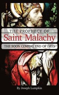 bokomslag The Prophecy of Saint Malachy