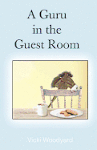 A Guru in the Guest Room 1