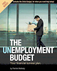 bokomslag The Unemployment Budget: Your financial survival plan.