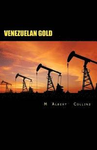 bokomslag Venezuelan Gold