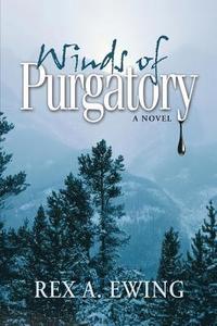 bokomslag Winds of Purgatory, a Novel