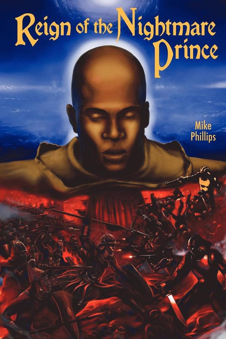 Mike Phillips - Reign of the Nightmare Prince, Häftad