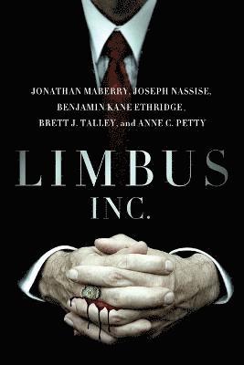 Jonathan Maberry, Joseph Nassise, Anne C Petty, Anne C. Petty - Limbus, Inc., Häftad