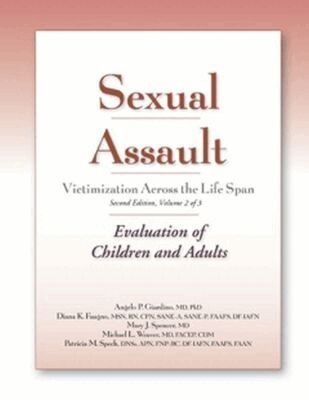 Angelo P. Giardino - Sexual Assault Victimization Across the Life Span, Volume 2, Häftad