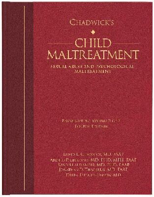 David L. Chadwick, Angelo P. Giardino, Randell Alexander, Jonathan D. Thackeray, Debra Esernio-Jenssen - Chadwick's Child Maltreatment, Volume 2, Inbunden