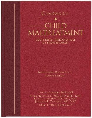 David L. Chadwick, Angelo P. Giardino, Randell Alexander, Jonathan D. Thackeray, Debra Esernio-Jenssen - Chadwick's Child Maltreatment, Volume 3, Inbunden