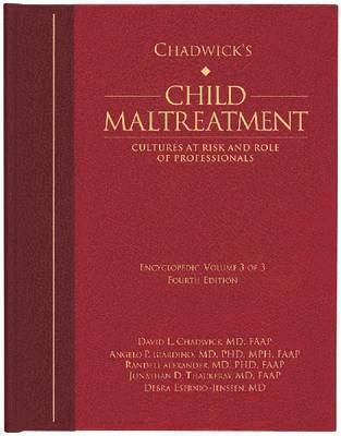 Chadwick's Child Maltreatment, Volume 3