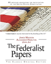James Madison, John Jay - The Federalist Papers, Häftad
