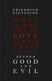 Friedrich Nietzsche - Beyond Good and Evil, Häftad
