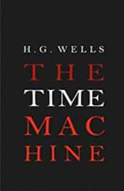 H. G. Wells - The Time Machine, Häftad
