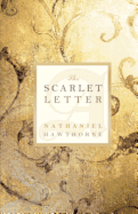 Nathaniel Hawthorne - The Scarlet Letter, Häftad