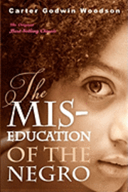 bokomslag The Mis-Education of the Negro