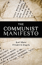 Friedrich Engels, Karl Marx - The Communist Manifesto, Häftad
