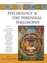 bokomslag Psychology and the Perennial Philosophy