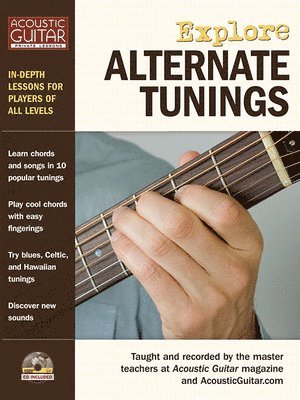 Hal Leonard Corp - Explore Alternate Tunings: In-Depth Lessons for Players of All Levels, Häftad