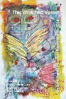 Christopher McCurry, Hap Houlihan - This Wretched Vessel: Selections from Lexington Poetry Month 2014, Häftad