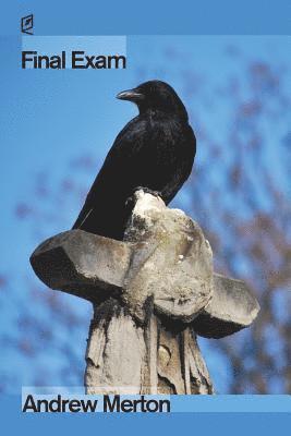 Andrew Merton - Final Exam, Häftad