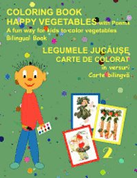 Coloring Book Happy Vegetables (Bilingual Romanian and English) 1