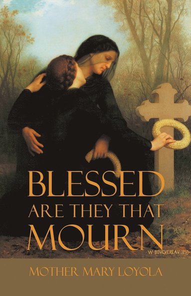 bokomslag Blessed are they that Mourn