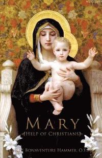 bokomslag Mary Help of Christians