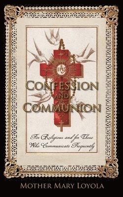 bokomslag Confession and Communion