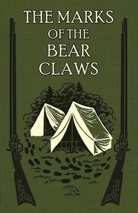 bokomslag Marks of the Bear Claws