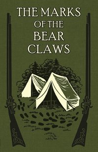 bokomslag The Marks of the Bear Claws