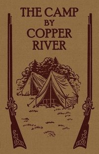 bokomslag Camp by Copper River