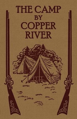 bokomslag Camp by Copper River