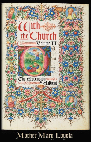 Mother Mary Loyola - With the Church, Volume 2, Häftad