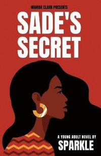 bokomslag Sade's Secret