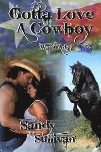 bokomslag Gotta Love A Cowboy: Want Ads