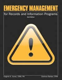 bokomslag Emergency Management for Records and Information Programs
