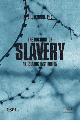 The Doctrine of Slavery 1