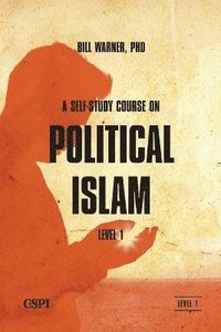 bokomslag A Self-Study Course on Political Islam, Level 1