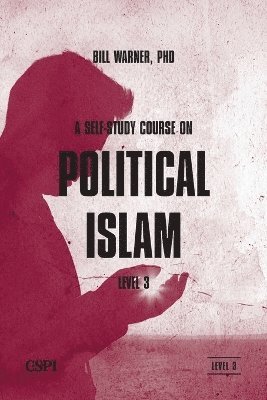 bokomslag A Self-Study Course on Political Islam, Level 3