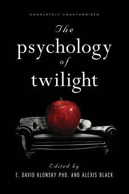 bokomslag The Psychology of Twilight