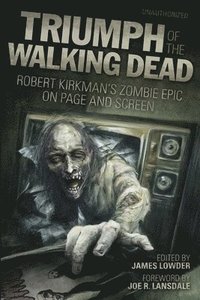 bokomslag Triumph of the Walking Dead