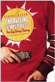 Unraveling the Mysteries of the Big Bang Theory