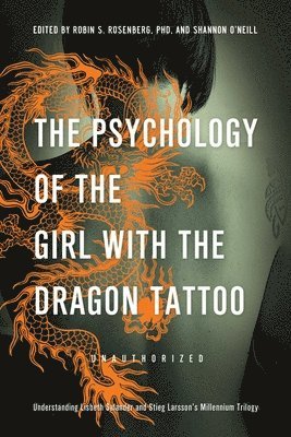 bokomslag The Psychology of The Girl with the Dragon Tattoo